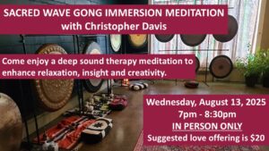 gong meditation slide 08 13 25