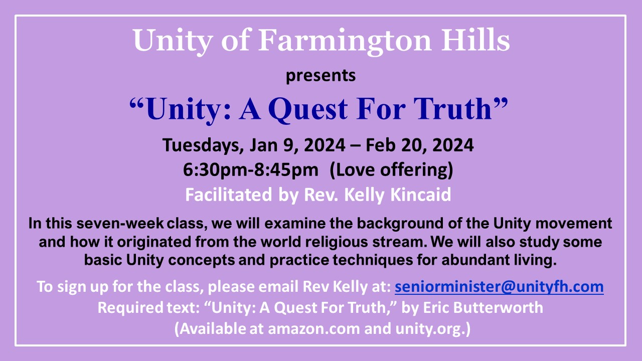 unity a quest for truth 01 09 24 to 02 20 24 unity a quest for truth 01 09 24 to 02 20 24