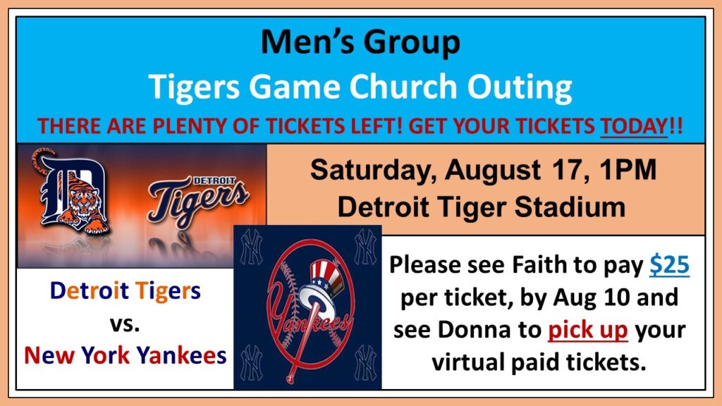 men's group tigers game church outing pay for your tickets revised 08 17 24 men's group tigers game church outing pay for your tickets revised 08 17 24