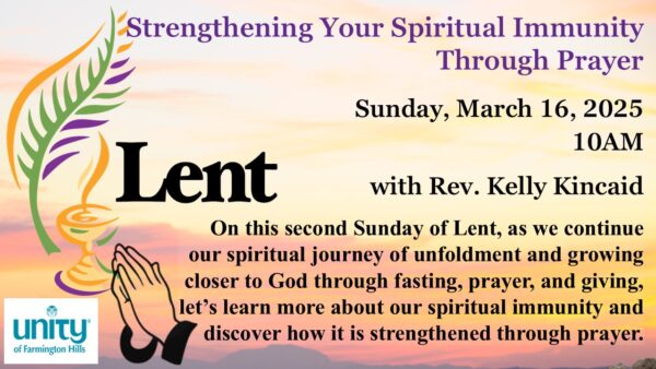 2nd sunday of lent 03 16 25 strengthening your spiritual immunity through prayer