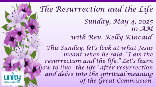 the resurrection and the life 05 04 25
