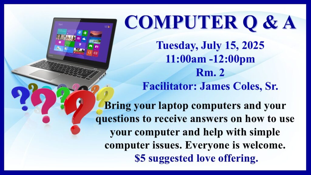 computer q & a promo slide 07 15 25 computer q & a promo slide 07 15 25
