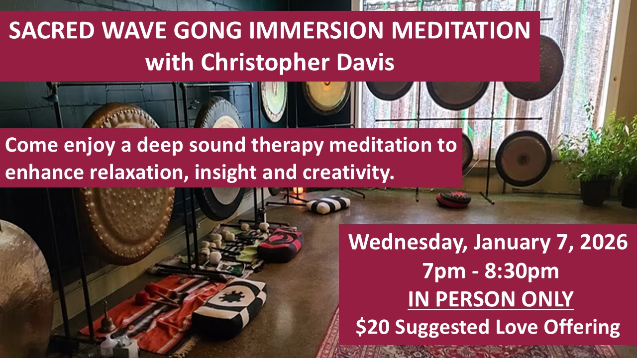 Sacred Sound Wave Immersion Meditation – Unity of Farmington Hills