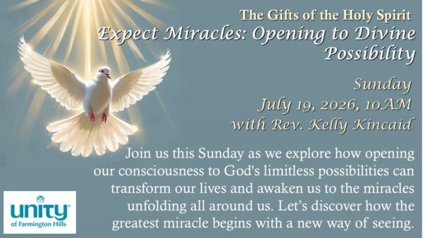 the gifts of the holy spirit expect miracles opening to divine possibility 07 19 26