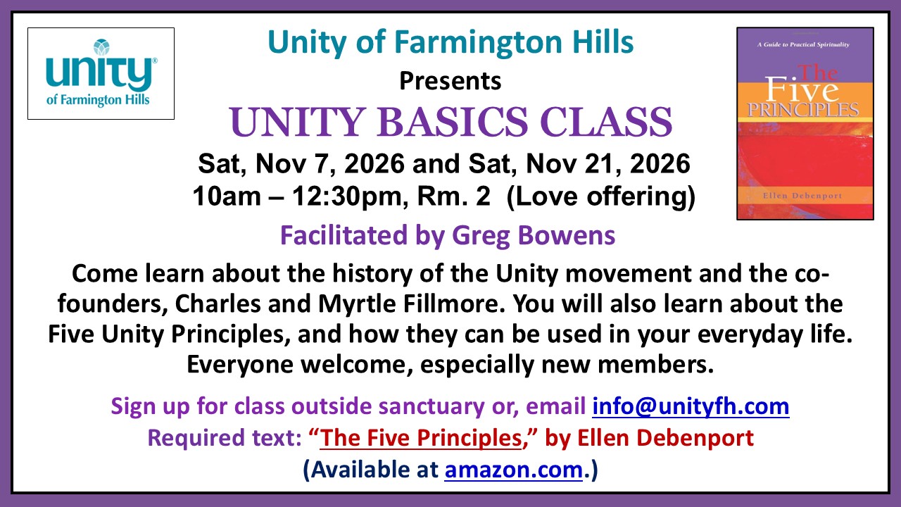unity basis class slide 11 07 26 and 11 21 26 greg bowens facilitator